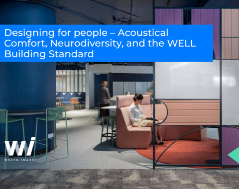 Designing for people – Acoustical Comfort, Neurodiversity, and the WELL Building Standard