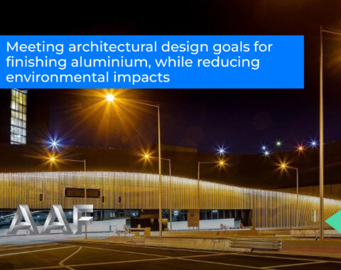 Meeting Architectural Design Goals For Finishing Aluminium, While Reducing Environmental Impacts