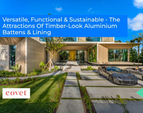Versatile, Functional & Sustainable –  The Attractions Of Timber-Look Aluminium Battens & Lining