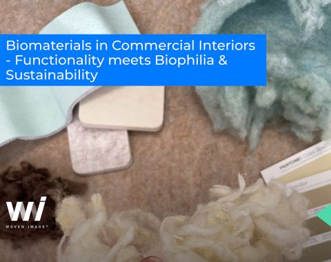 Biomaterials in Commercial Interiors – Functionality meets Biophilia & Sustainability