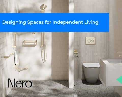 Designing Spaces for Independent Living – Tapware & Grabrail Design